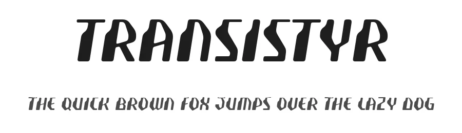 Transistyr by Andrew Young — Display Font