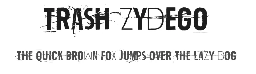 Trash Zydego β Display Font