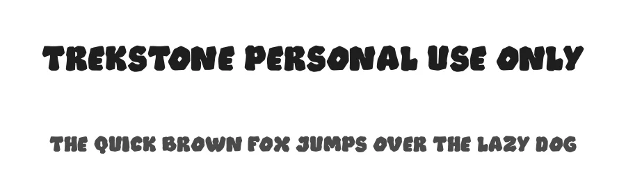 Trekstone PERSONAL USE ONLY by Kong Font β Display Font