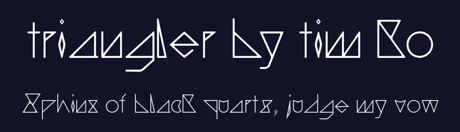 triangler by tim ko by Tim Gao — Display Font — thumbnail 2