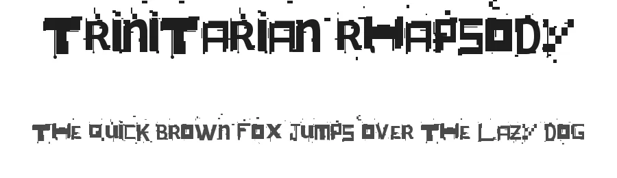 Trinitarian Rhapsody — Display Font