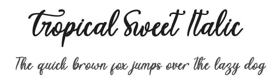Tropical Sweet Italic by Yoga Letter 2021 (Isroni Yoga Prasetya) — Script Font