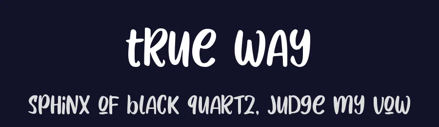 True Way by Lettersiro — Sans Font — thumbnail 2