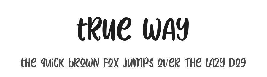 True Way by Lettersiro — Sans Font