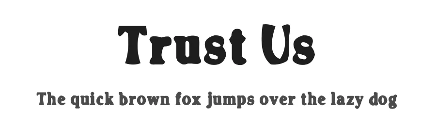 Trust Us — Display Font