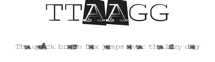 TTAAGG by Julie Kennedy — Display Font