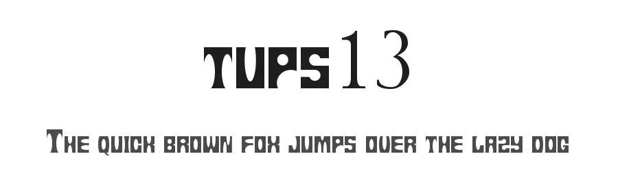 tups13 β Display Font