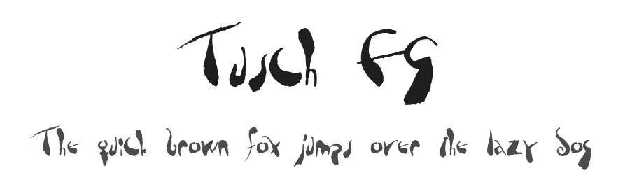 Tusch FG by JΓΆrgen Gedeon (ed. AH) β Display Font