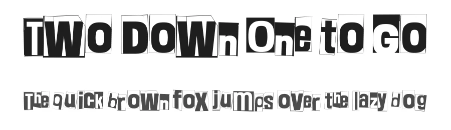 Two Down One to Go by junkohanhero — Display Font