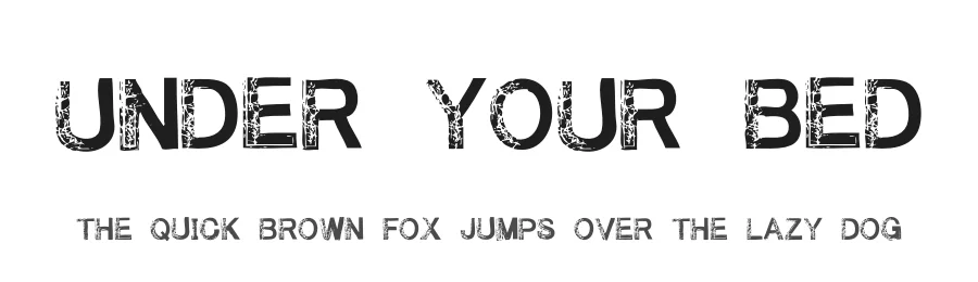 Under Your Bed by Font Monger — Display Font
