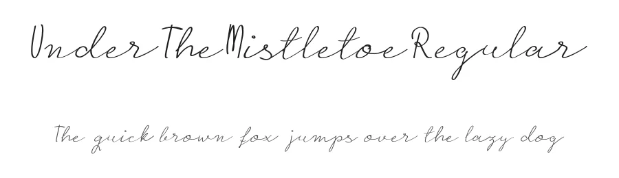 UnderTheMistletoeRegular by Karina Duca โ Sans Font