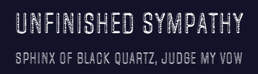 Unfinished Sympathy — Display Font — thumbnail 2
