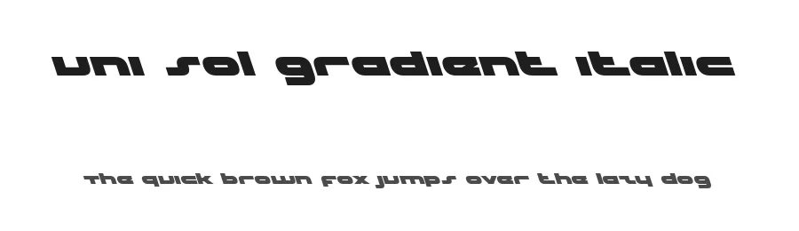 uni sol gradient italic by Daniel Zadorozny — Display Font