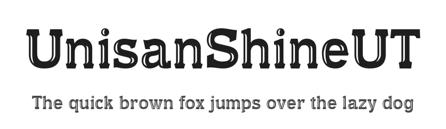 UnisanShineUT — Display Font