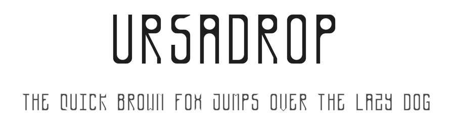 Ursadrop by =^_^= — Display Font