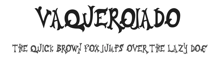VAQUEROJADO — Display Font
