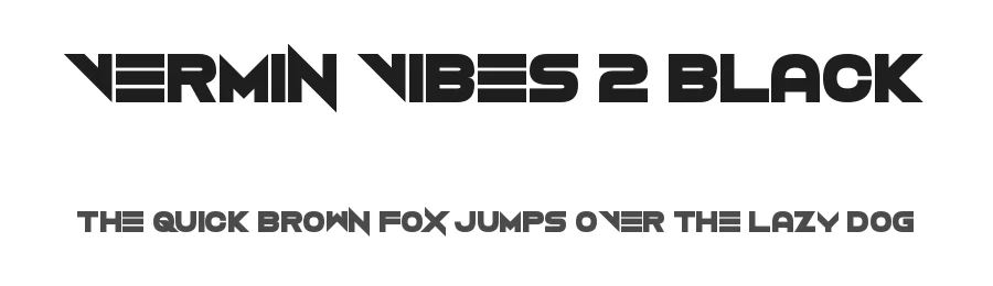 Vermin Vibes 2 Black — Display Font