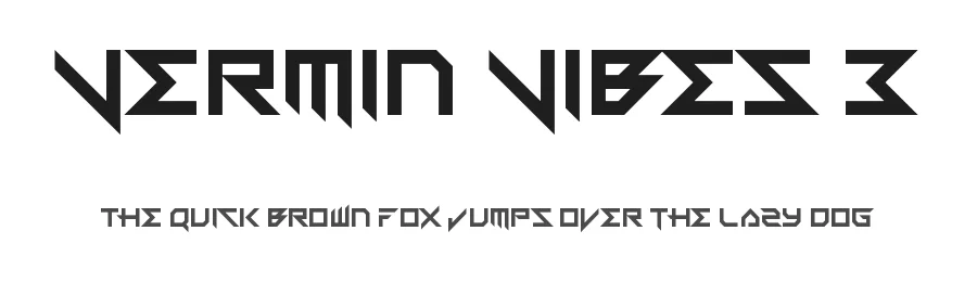 Vermin Vibes 3 — Display Font