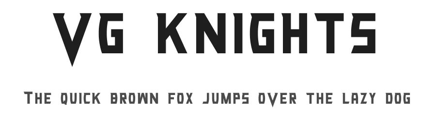 VG KNIGHTS — Display Font