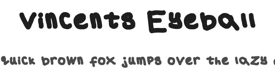 Vincents Eyeball — Display Font