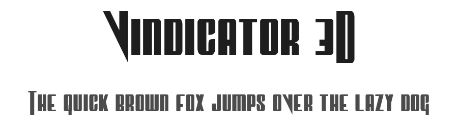 Vindicator 3D by Daniel Zadorozny — Display Font