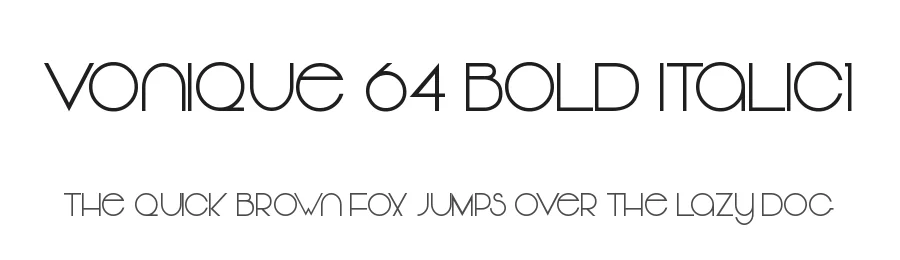 Vonique 64 Bold Italic1 — Display Font