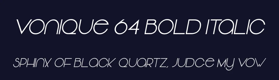 Vonique 64 Bold Italic — Display Font — thumbnail 2