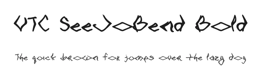 VTC SeeJoBend Bold by WolfBainX — Display Font