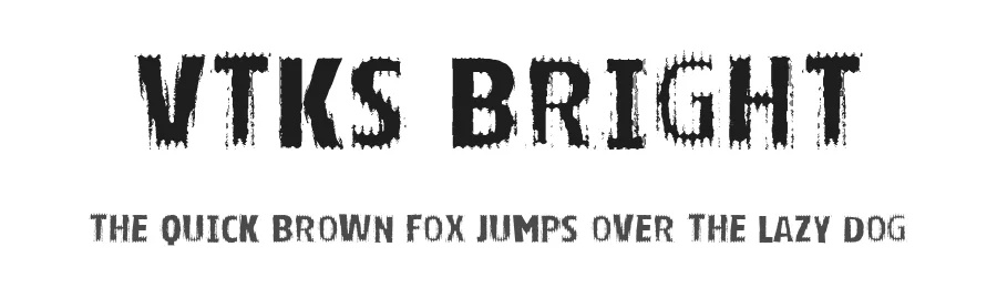 VTKS BRIGHT by douglas vitkauskas — Display Font