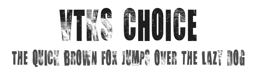 VTKS CHOICE by douglas vitkauskas — Display Font