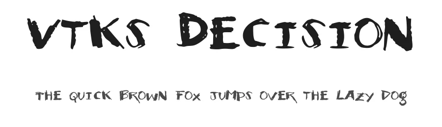 Vtks Decision by douglas vitkauskas — Display Font