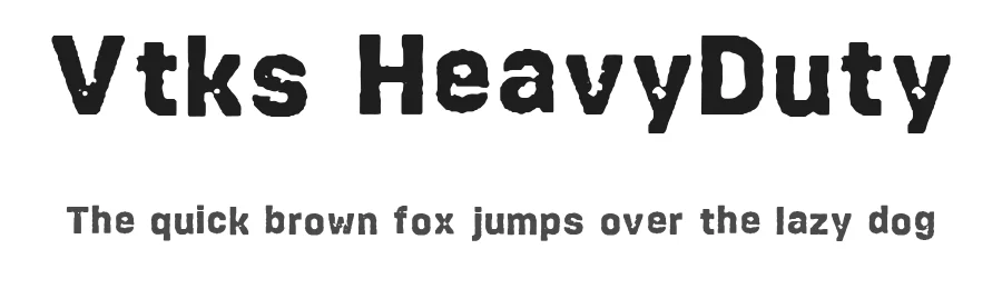Vtks HeavyDuty by douglas vitkauskas — Display Font