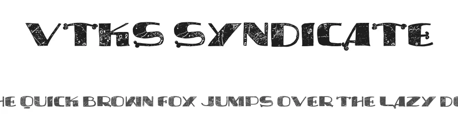 vtks syndicate by douglas vitkauskas — Display Font