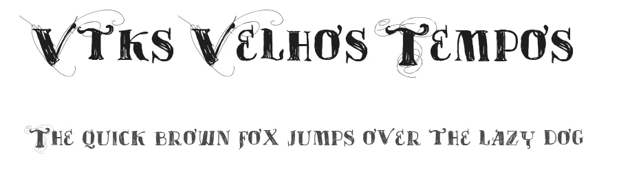 Vtks Velhos Tempos by douglas vitkauskas — Display Font