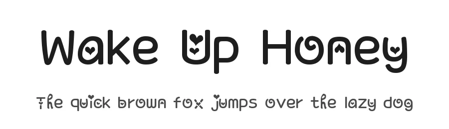 Wake Up Honey — Display Font