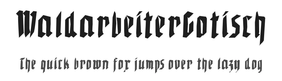 WaldarbeiterGotisch — Display Font