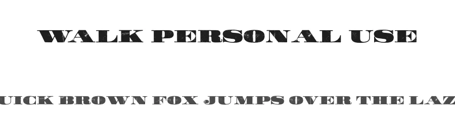 WALK Personal Use by Billy Argel — Display Font