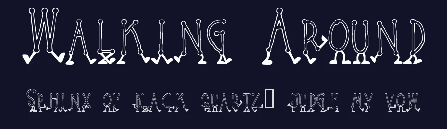 Walking Around — Display Font — thumbnail 2