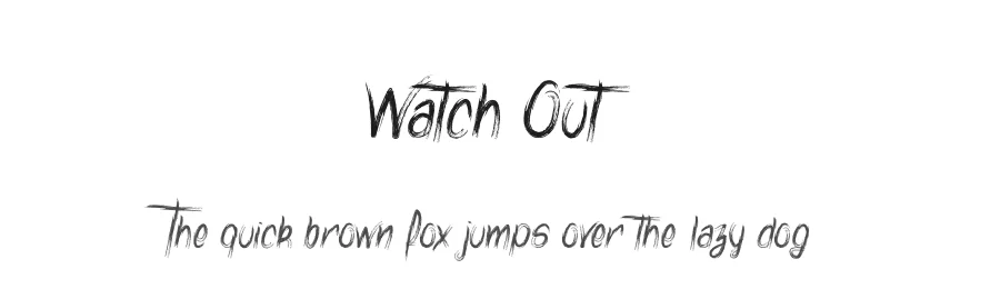 Watch Out by dcoxy Medina Gregory — Script Font