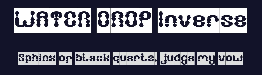 WATER DROP Inverse by http://www.dafont.com/wino-s-kadir.d2209 — Display Font — thumbnail 2