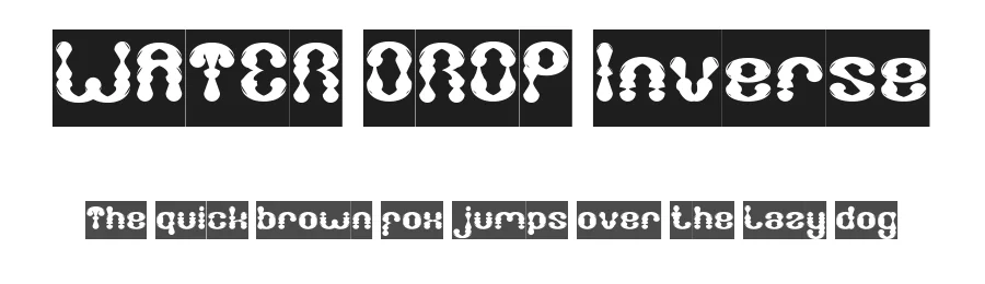 WATER DROP Inverse by http://www.dafont.com/wino-s-kadir.d2209 — Display Font