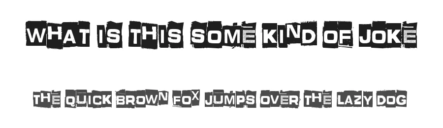 What is this some kind of joke — Display Font