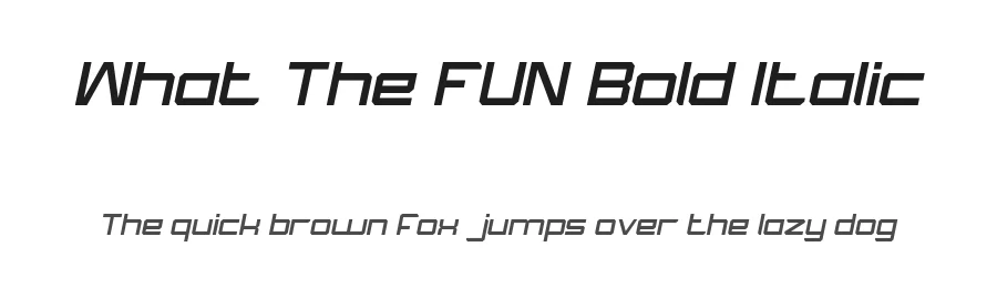 What The FUN Bold Italic by http://www.dafont.com/wino-s-kadir.d2209 — Display Font