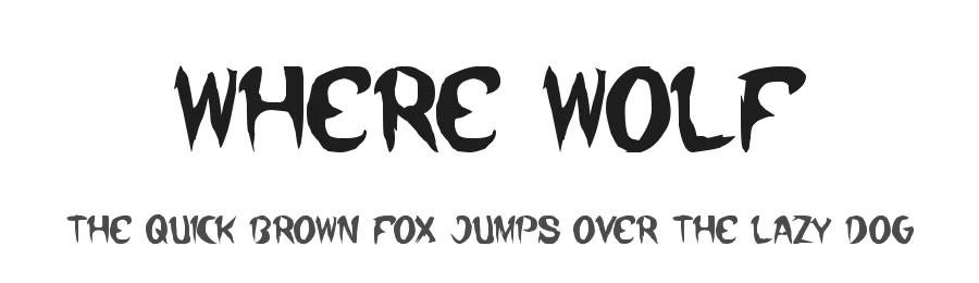 where wolf by http://www.dafont.com/wino-s-kadir.d2209 — Display Font