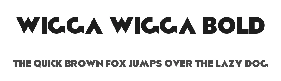 Wigga Wigga Bold — Display Font