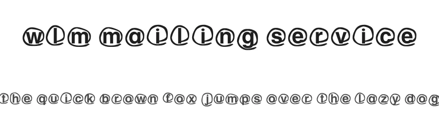 WLM Mailing service — Display Font