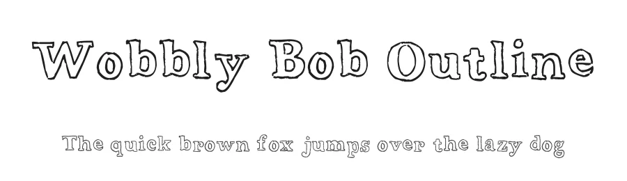 Wobbly Bob Outline — Display Font