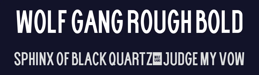 WOLF GANG ROUGH BOLD — Display Font — thumbnail 2