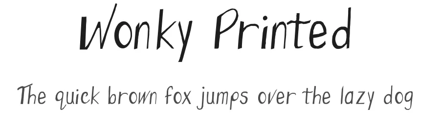 Wonky Printed by Sue Whitehead — Display Font