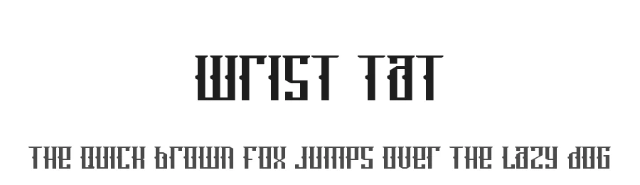 Wrist Tat — Display Font